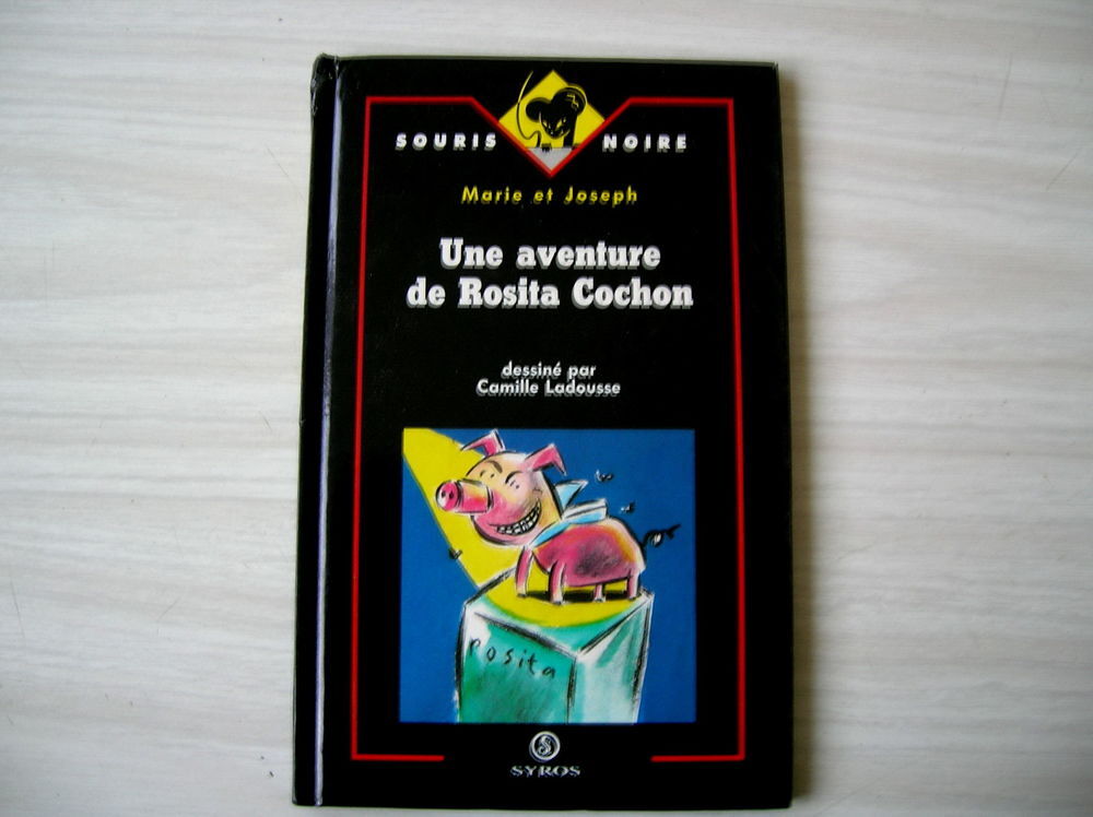 Une aventure de Rosita Cochon Livres et BD