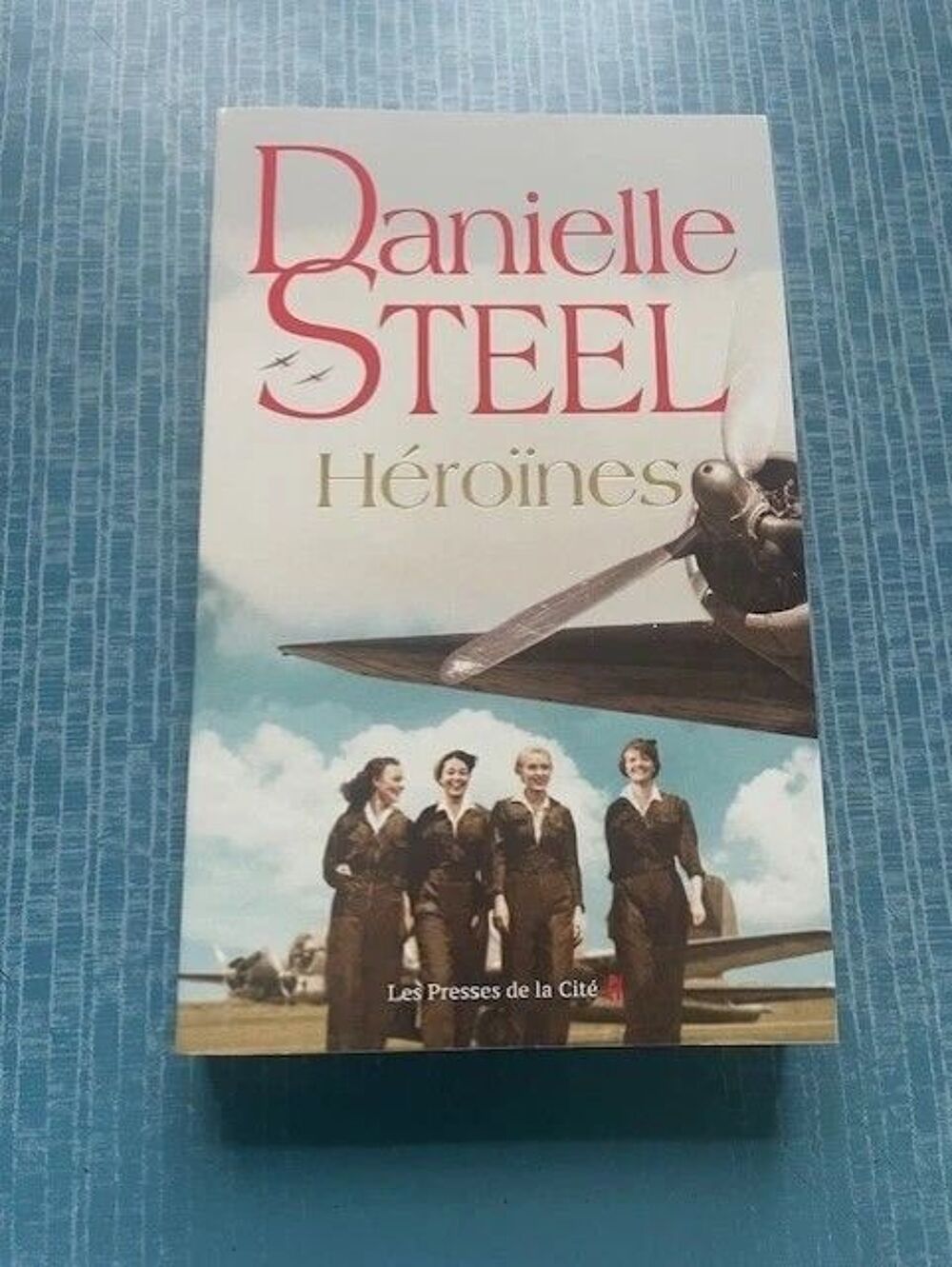 Danielle Steel - H&eacute;ro&iuml;ne Livres et BD