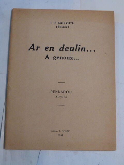 AR EN DEULIN  a genoux  par  BLEIMOR 12 Brest (29)