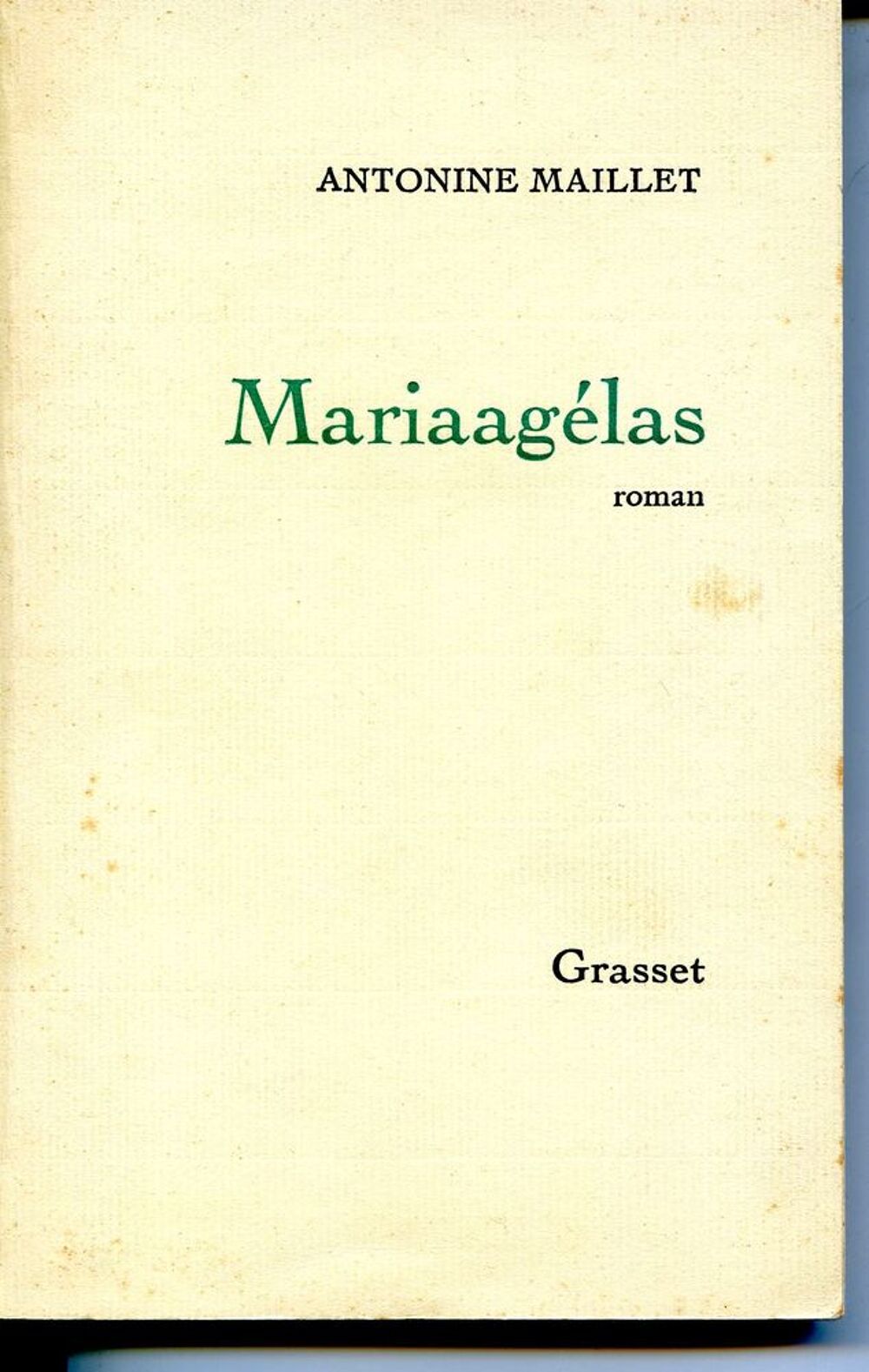 Mariaag&eacute;las- Antonine Maillet, Livres et BD