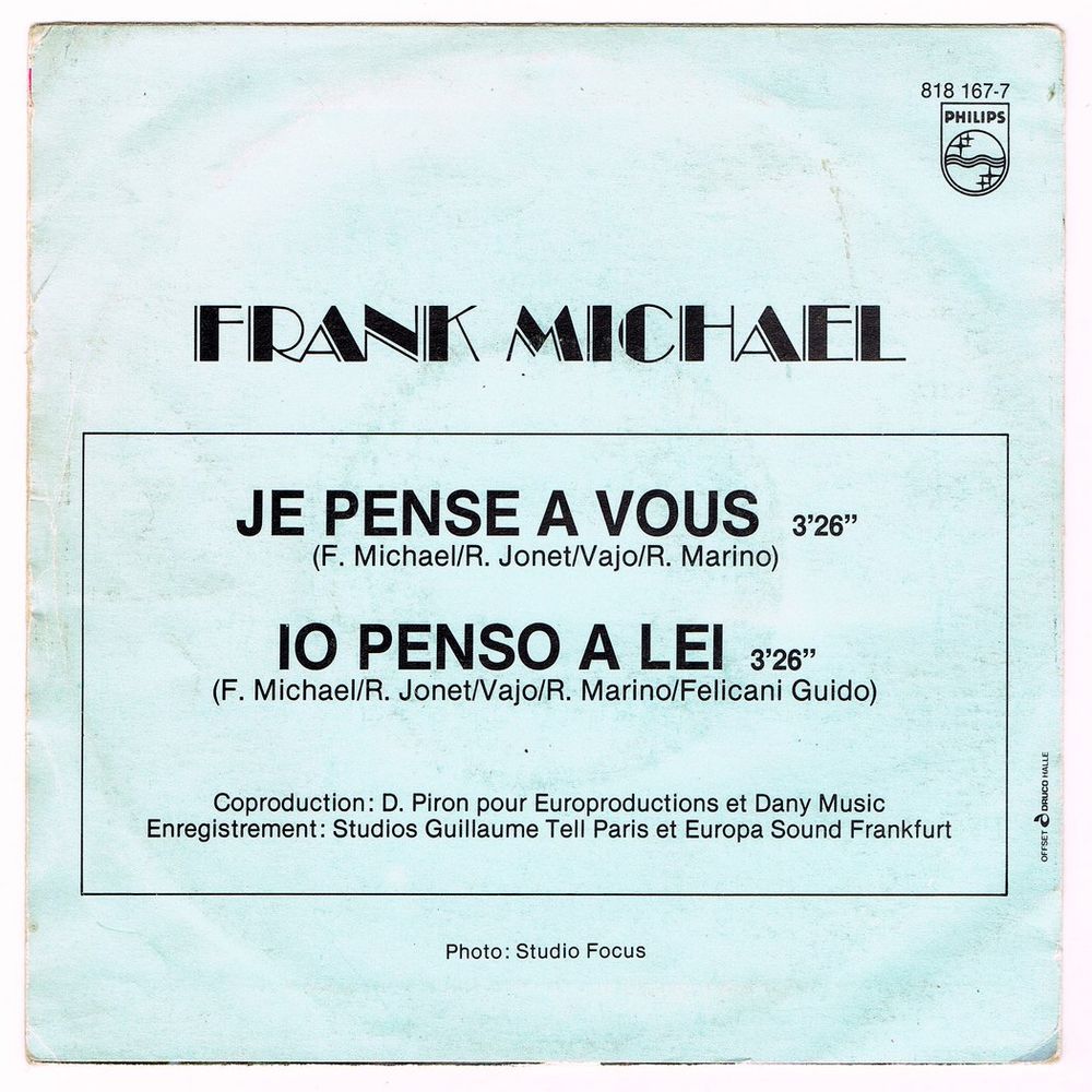 FRANK MICHAEL-45t-JE PENSE A VOUS / IO PENSO A LEI-Belg 1983 CD et vinyles