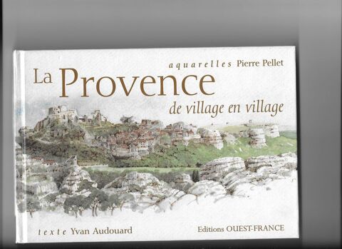 La PROVENCE - Aquarelles de Pierre PELLET 0 Mulhouse (68)