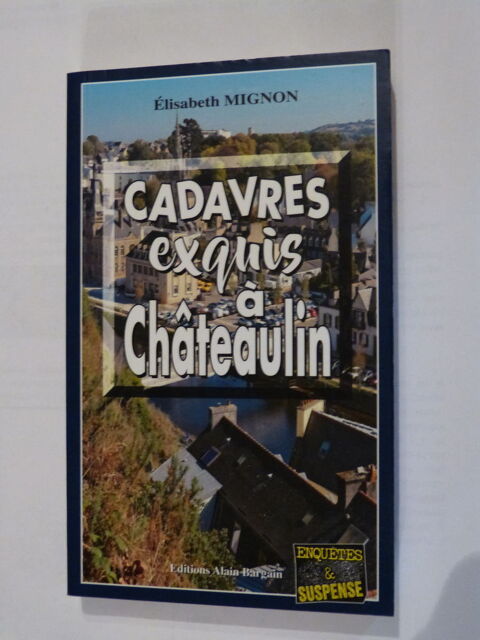CADAVRE EXQUIS A CHATEAULIN  roman policier  BRETON BARGAIN 5 Brest (29)