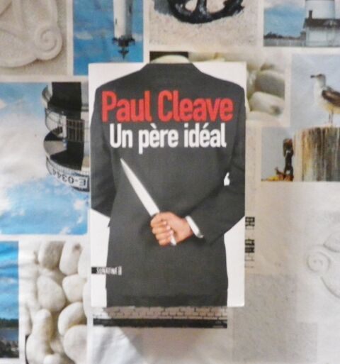 UN PERE IDEAL de Paul CLEAVE Ed. Sonatine 5 Bubry (56)
