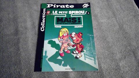 BD LE PETIT SPIROU   3 MAIS ! QU'EST-CE QUE TU FABRIQUES ? 1 Triel-sur-Seine (78)