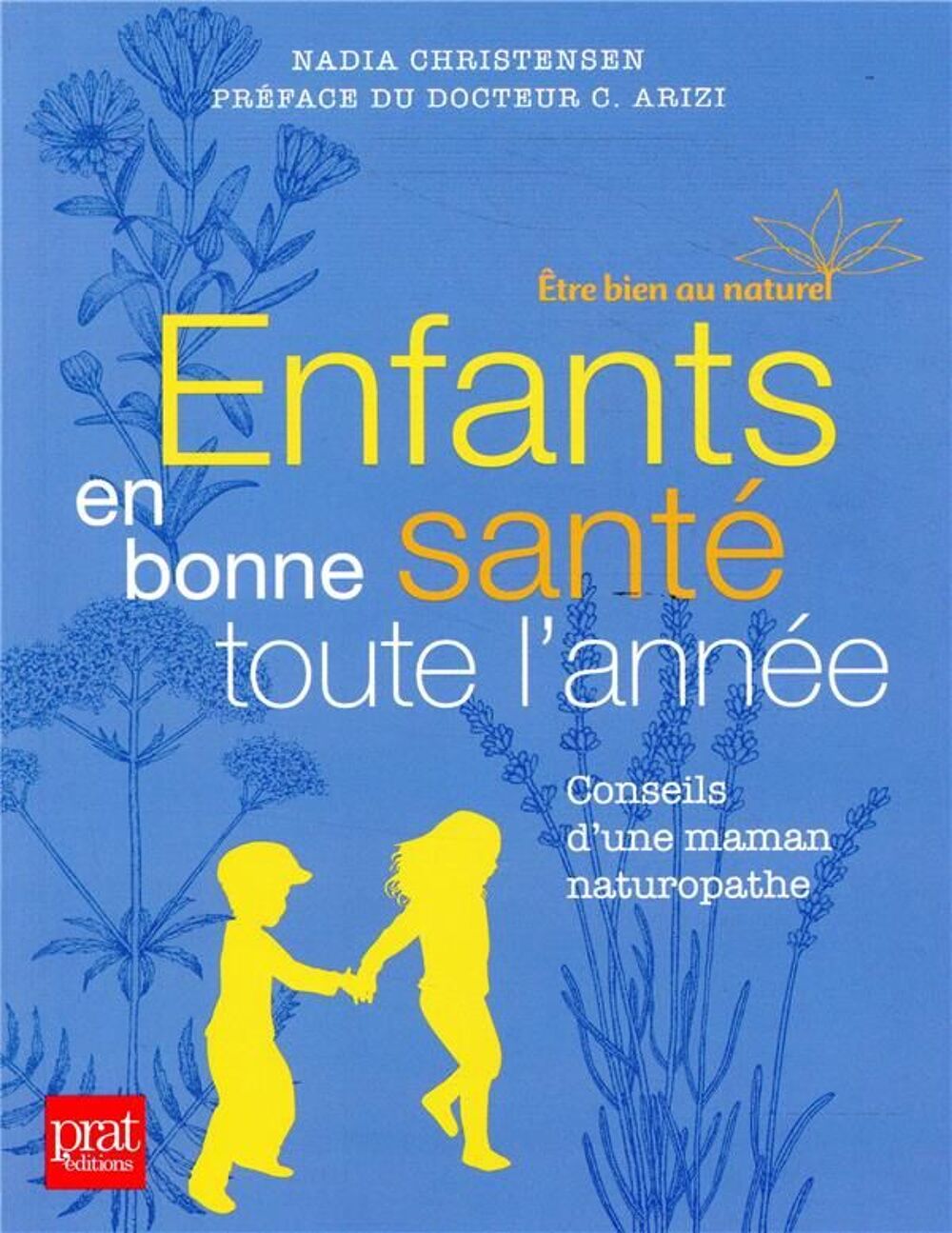 Enfants en bonne sant&eacute; toute l'ann&eacute;e Livres et BD
