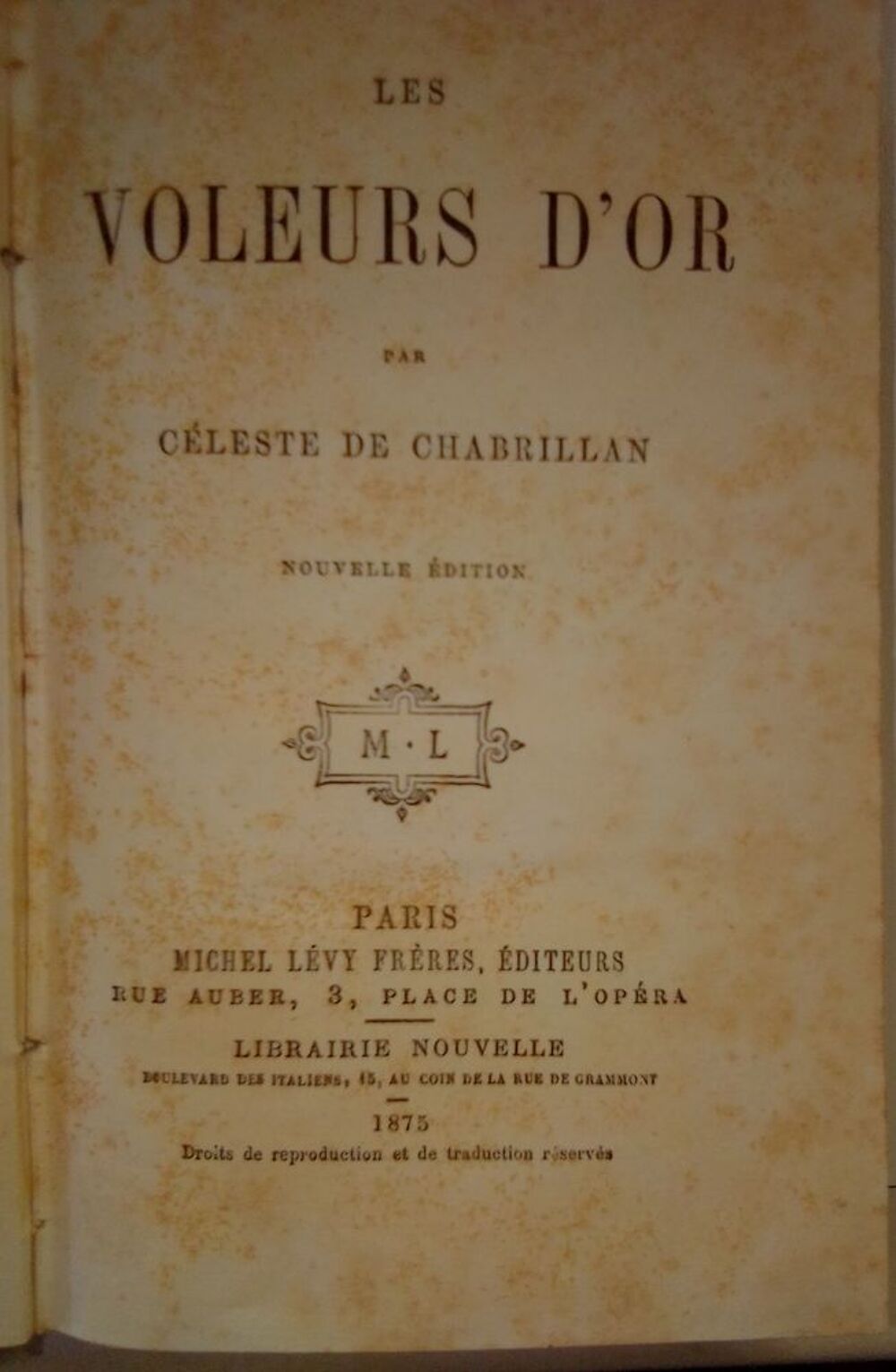 LES VOLEURS D'OR Livres et BD