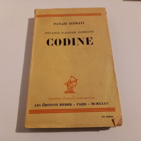Codine, par Panait Istrati , enfance d' Adrien Zograffi      4 Saumur (49)
