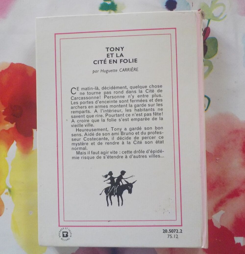 TONY ET LA CITE EN FOLIE BIBLIOTHEQUE ROSE 1975 Livres et BD