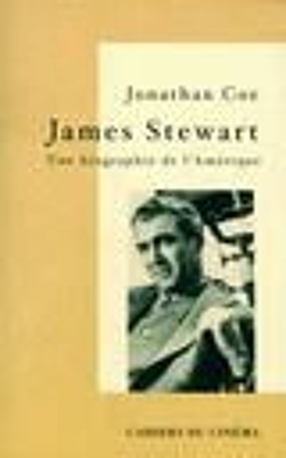 James Stewart, une biographie de l'Am&eacute;rique Livres et BD