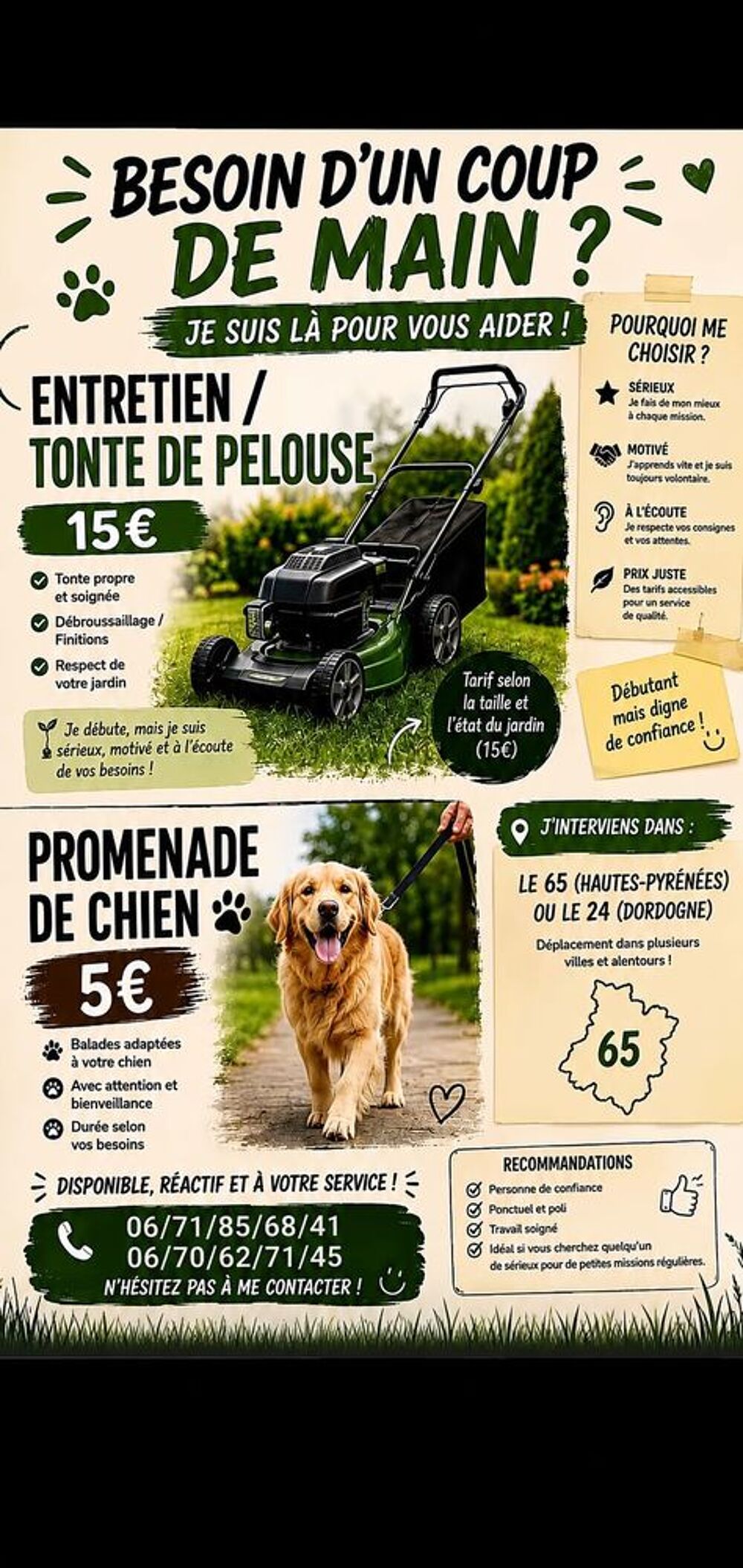   besoins d'un coup de main ? O ne n'est là 