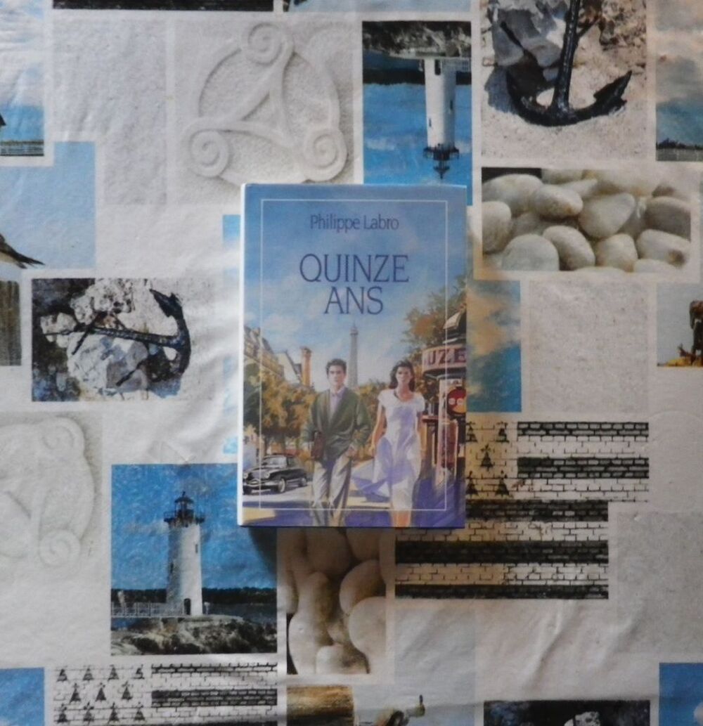 QUINZE ANS de Philippe LABRO Ed. France Loisirs Livres et BD
