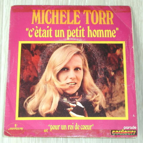 MICHLE TORR -45t- C'TAIT UN PETIT HOMME / POUR UN ROI-1971 3 Roncq (59)