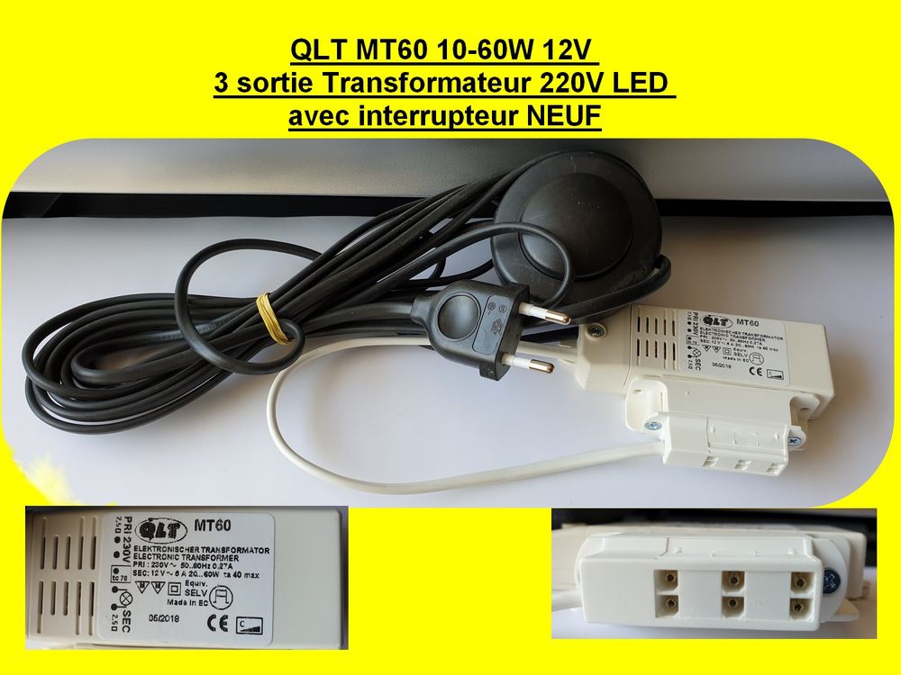 QLT MT60 10-60W 12V 3 sortie Transformateur 220V LED avec in Bricolage