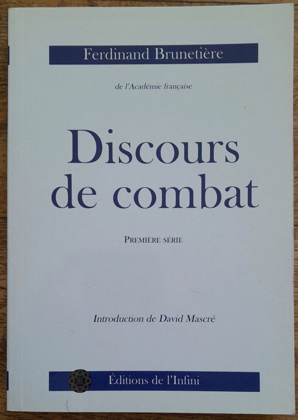 Discours de combat - Ferdinand Bruneti&egrave;re Livres et BD