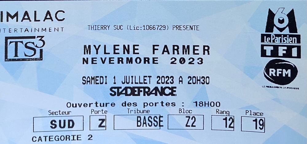 2 billets concert Myl&egrave;ne Farmer Stade de France cat. 2 Billetterie