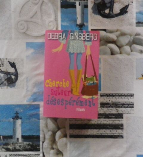 CHERCHE AUTEUR DESESPEREMENT de Debra GINSBERG FranceLoisirs 7 Bubry (56)