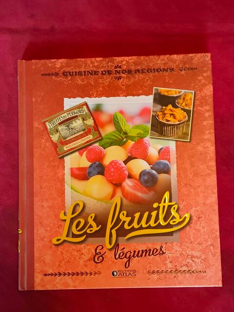 Livre : cuisine de nos r�gions les fruits et l�gumes 5 Avermes (03)