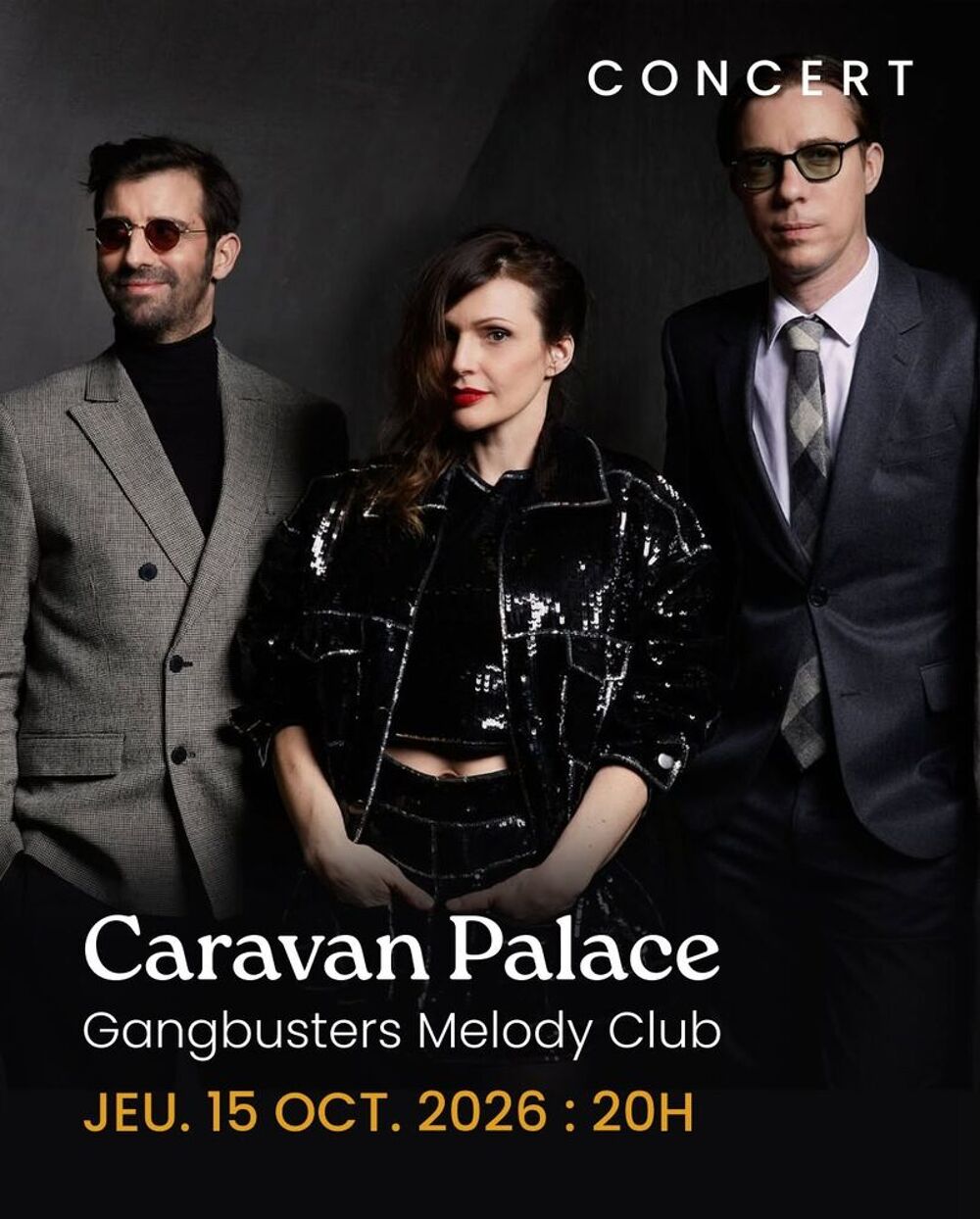 2 billets pour Caravan Palace jeudi 15 octobre &agrave; D&eacute;cines Billetterie