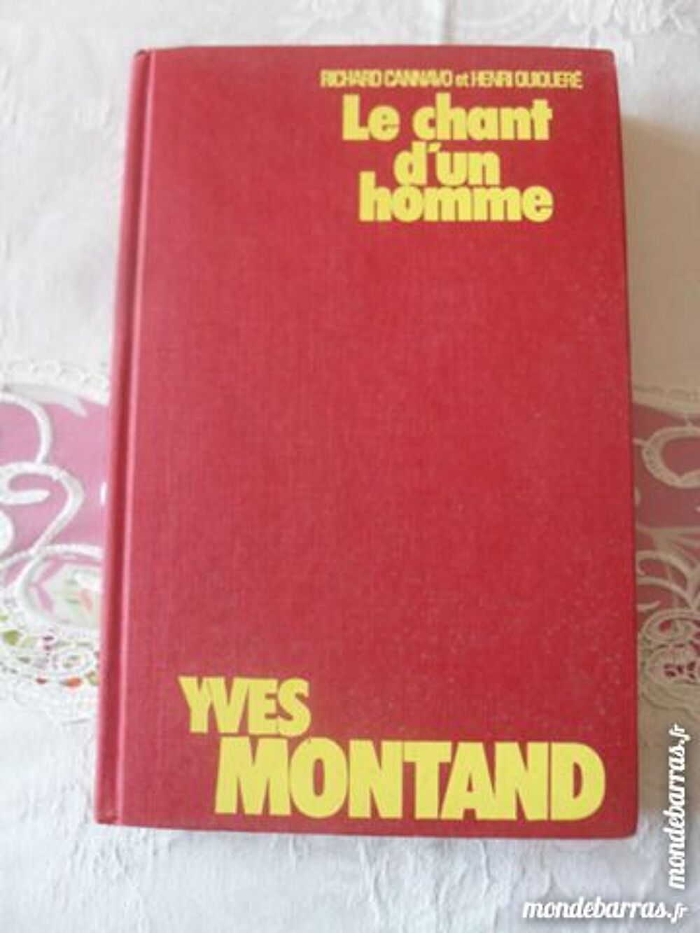Livre Le chant d'un homme, Yves Montand Livres et BD