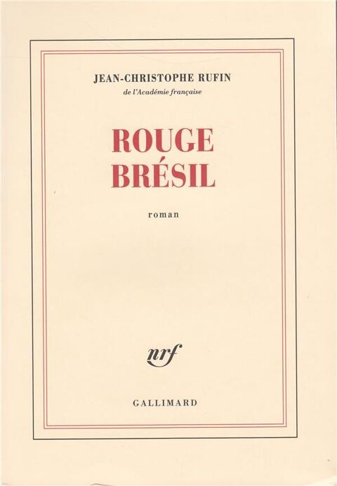 Rouge bresil - RUFIN 4 Rennes (35)