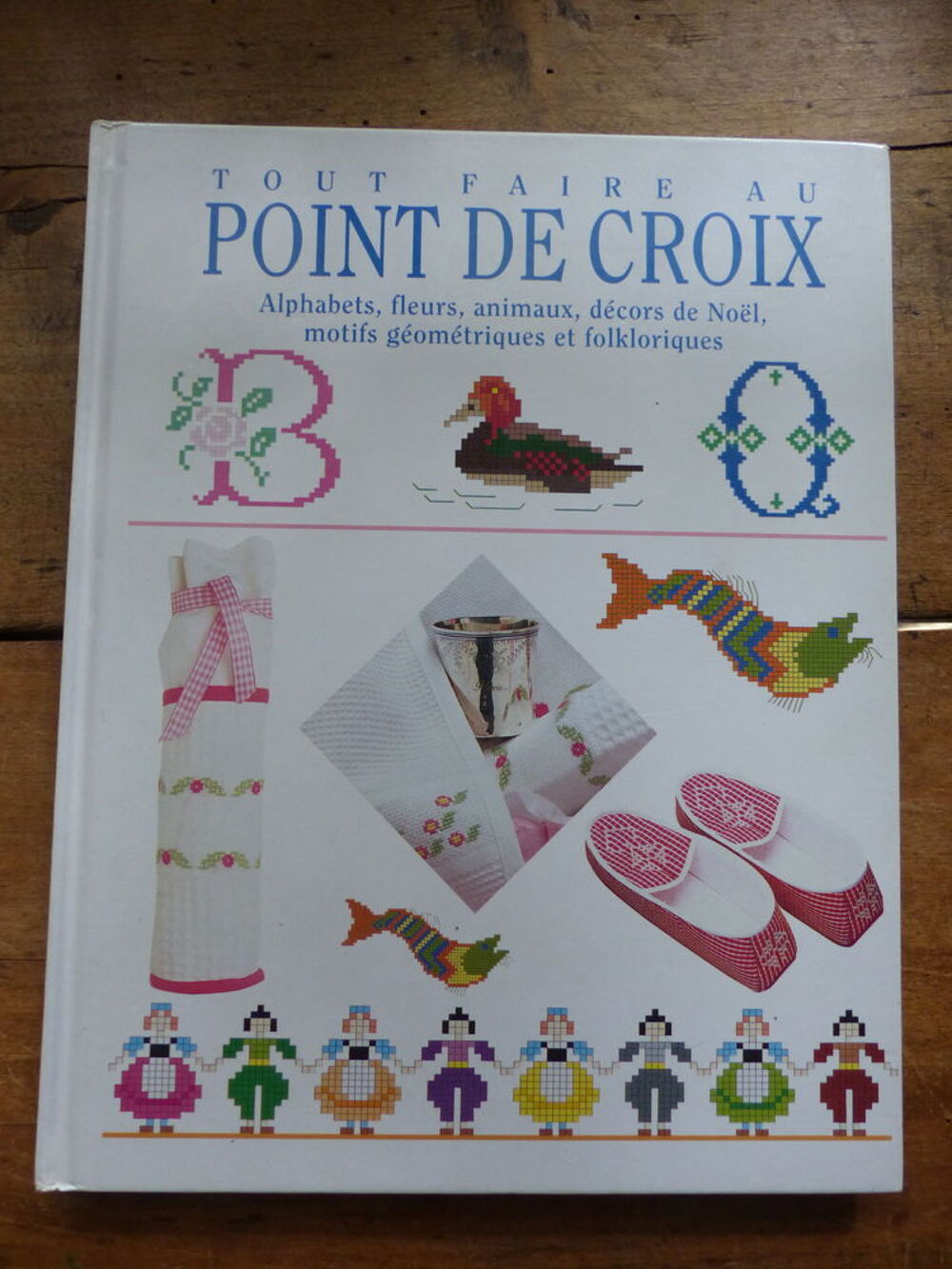 livre : " TOUT FAIRE AU POINT DE CROIX " Livres et BD