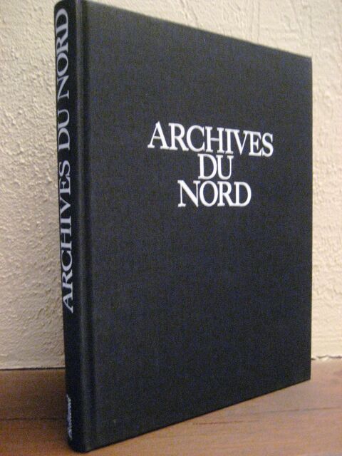 ARCHIVES DU NORD  éditions Balland 1979  15 Nyons (26)
