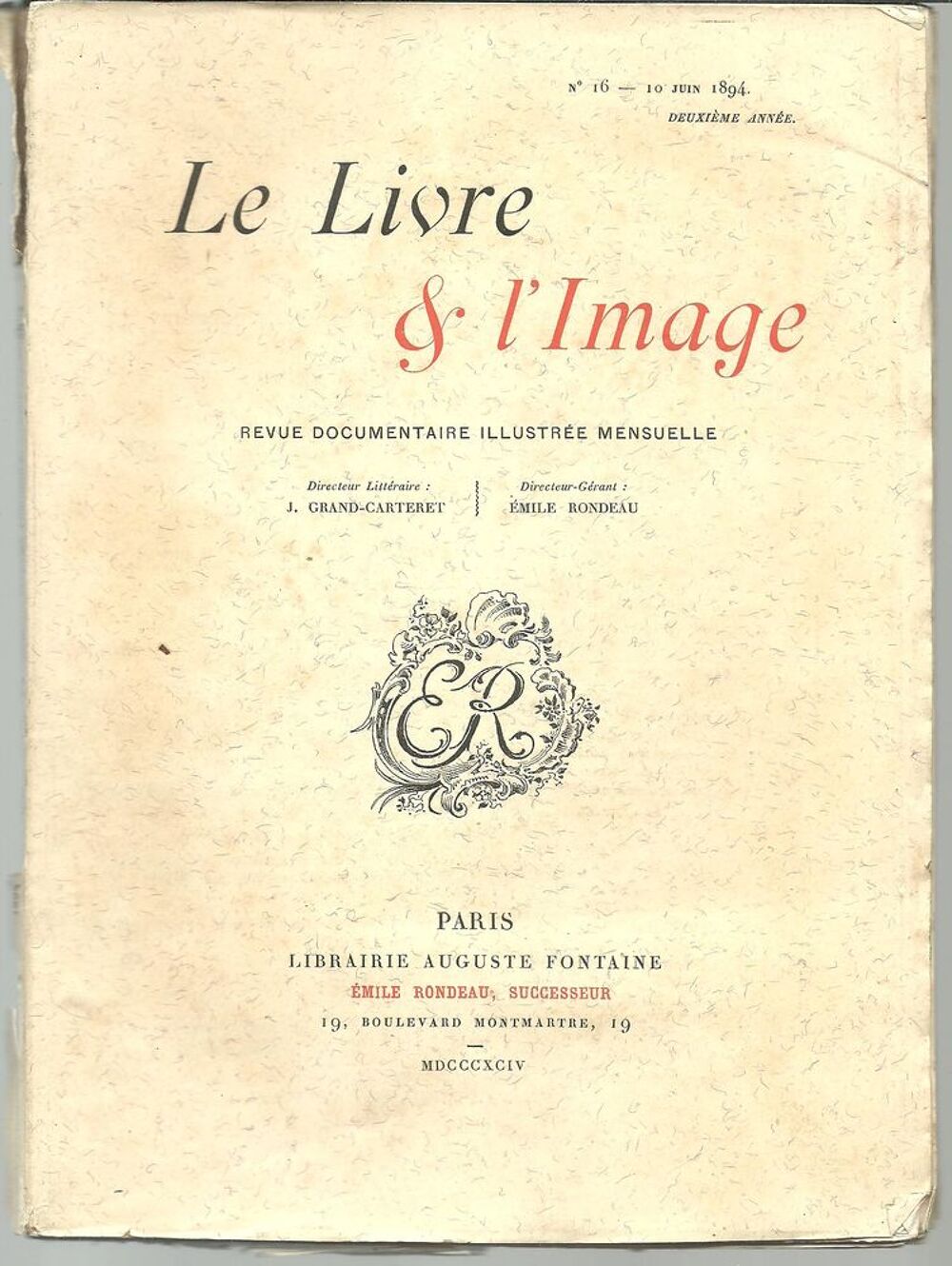 LE LIVRE ET L'IMAGE n&deg; 16 du 10 juin 1894 (2e ann&eacute;e) Livres et BD