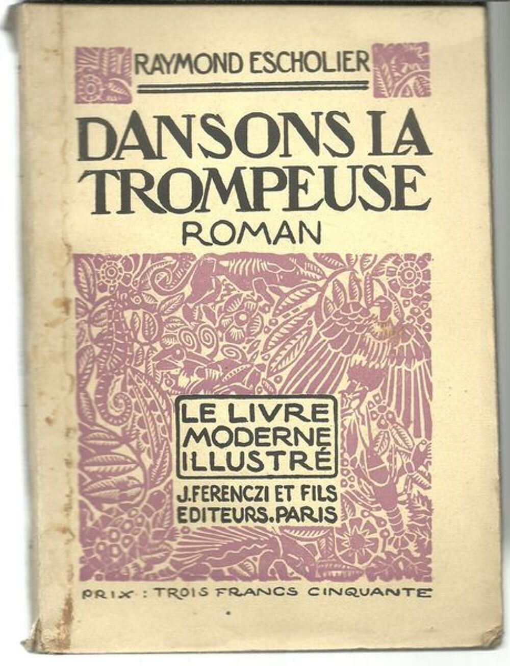 Raymond ESCHOLIER Dansons la trompeuse Livres et BD