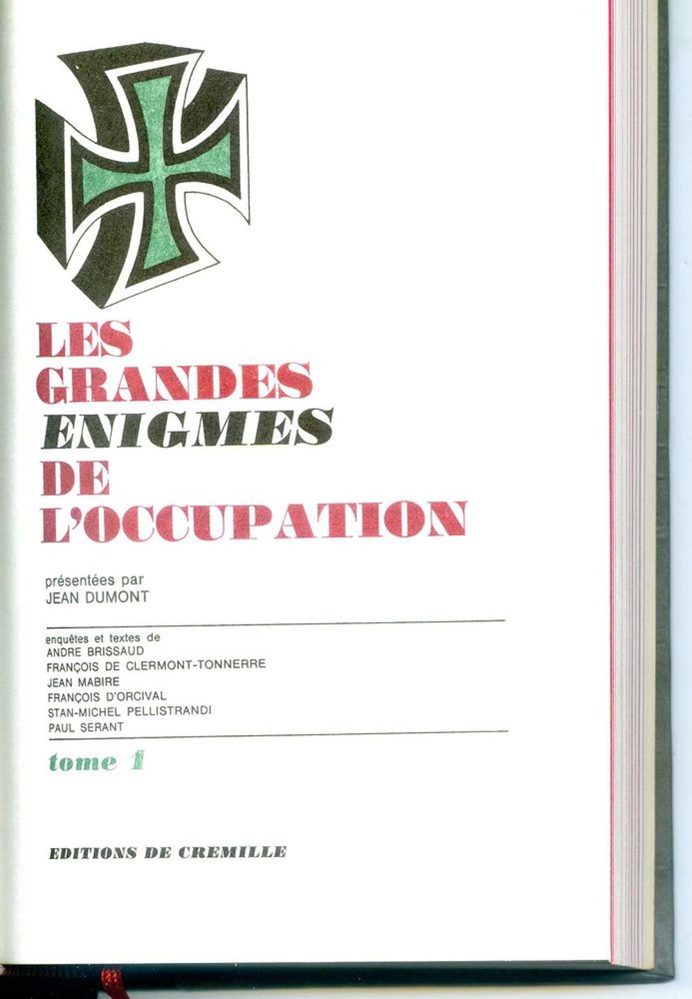 Les grandes &eacute;nigmes de l'occupation , Livres et BD