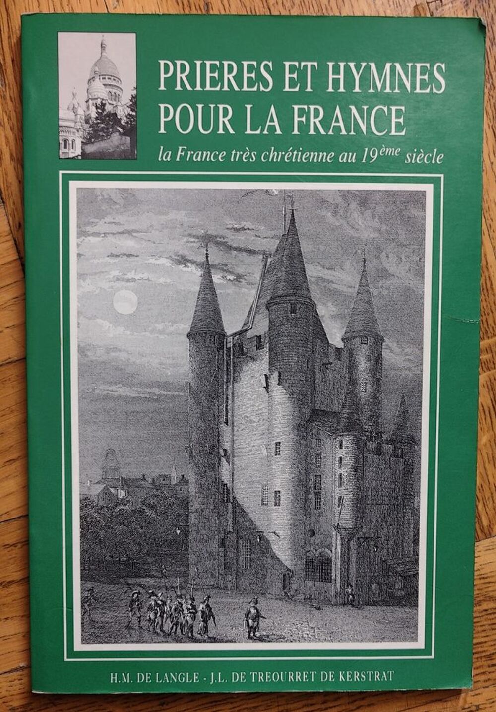 Pri&egrave;res et Hymnes pour la France : la France tr&egrave;s chr&eacute;tienne Livres et BD