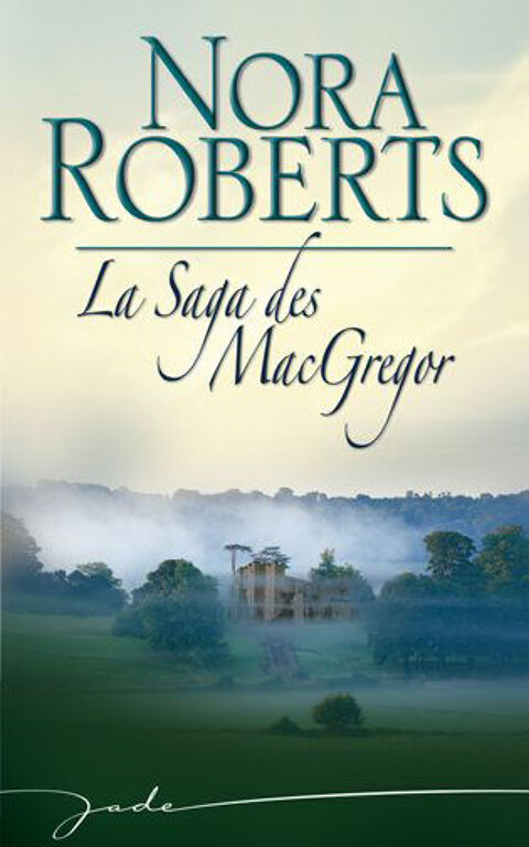 La saga des Macgregor 3 Pradines (42)