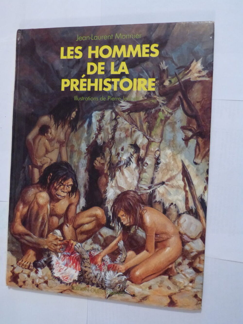 LES HOMMES DE LA PREHISTOIRE illustrations PIERRE JOUBERT Livres et BD