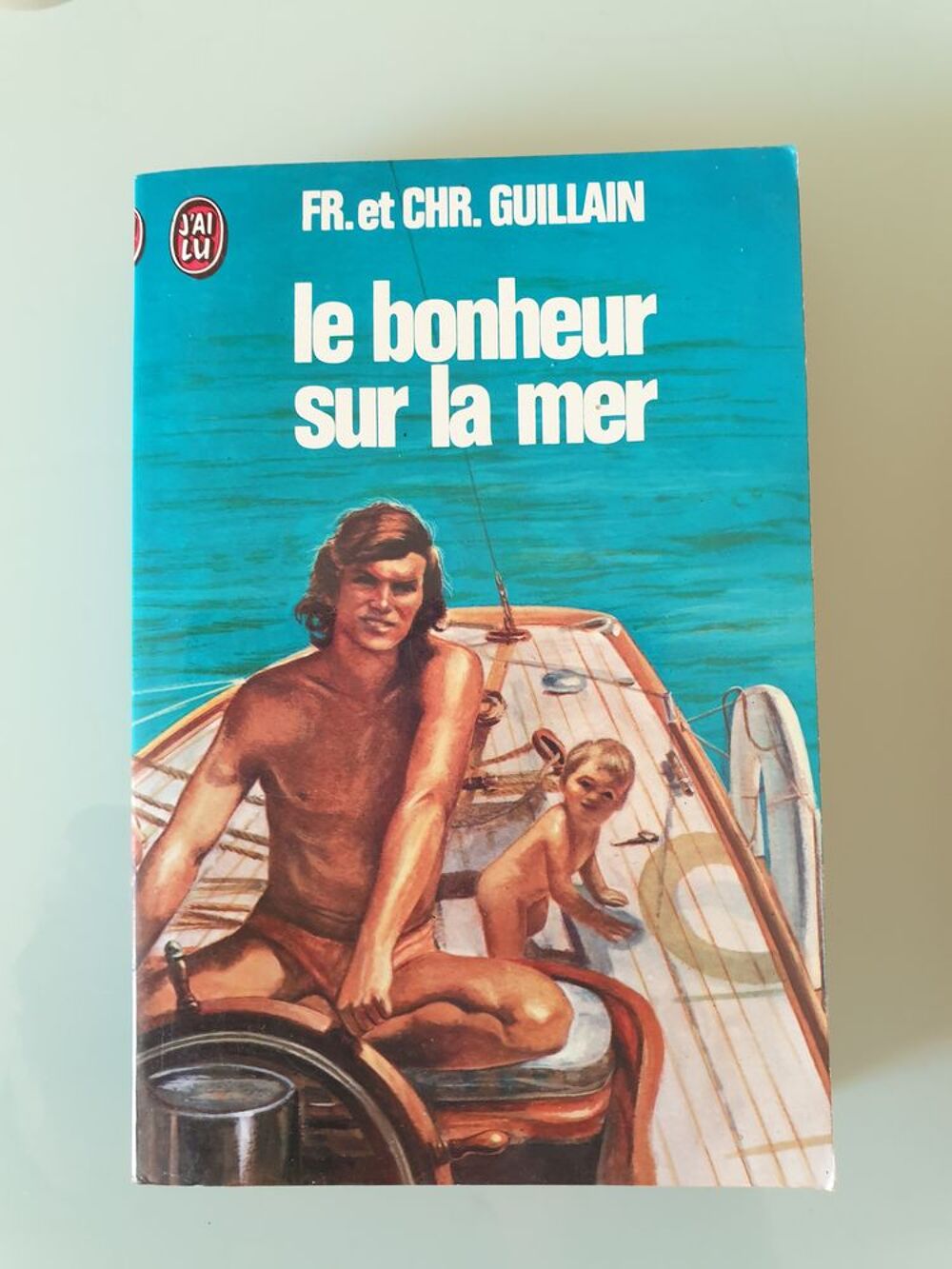 Le Bonheur sur la mer de France Guillain - 1 euro Livres et BD