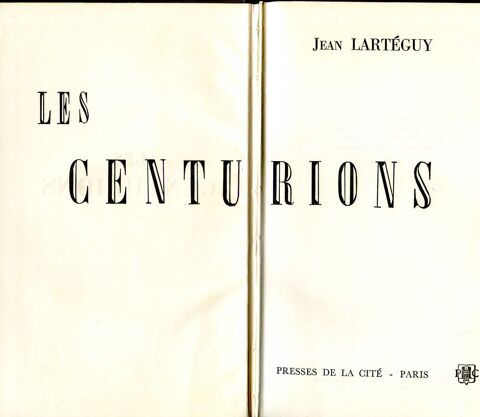 Les centurions - Jean Lart�guy, 3 Rennes (35)