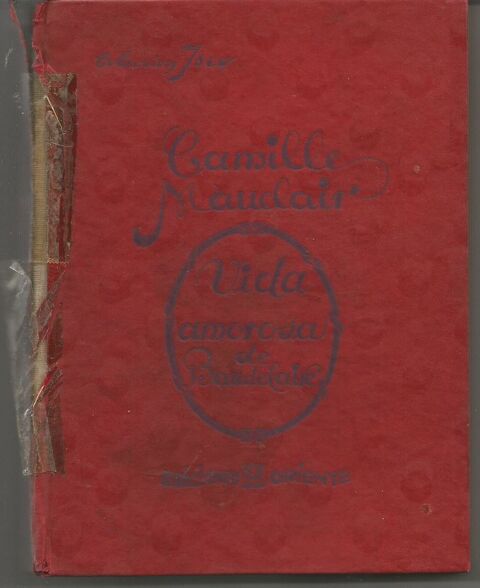 Camille MAUCLAIR Vida amorosa de Carlos BAUDELAIRE 3 Montauban (82)