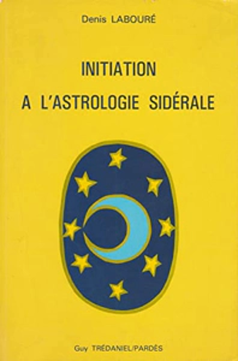 Initiation  l'astrologie sidrale  D. Laboure  ..  TBE  .. 70 Carcassonne (11)