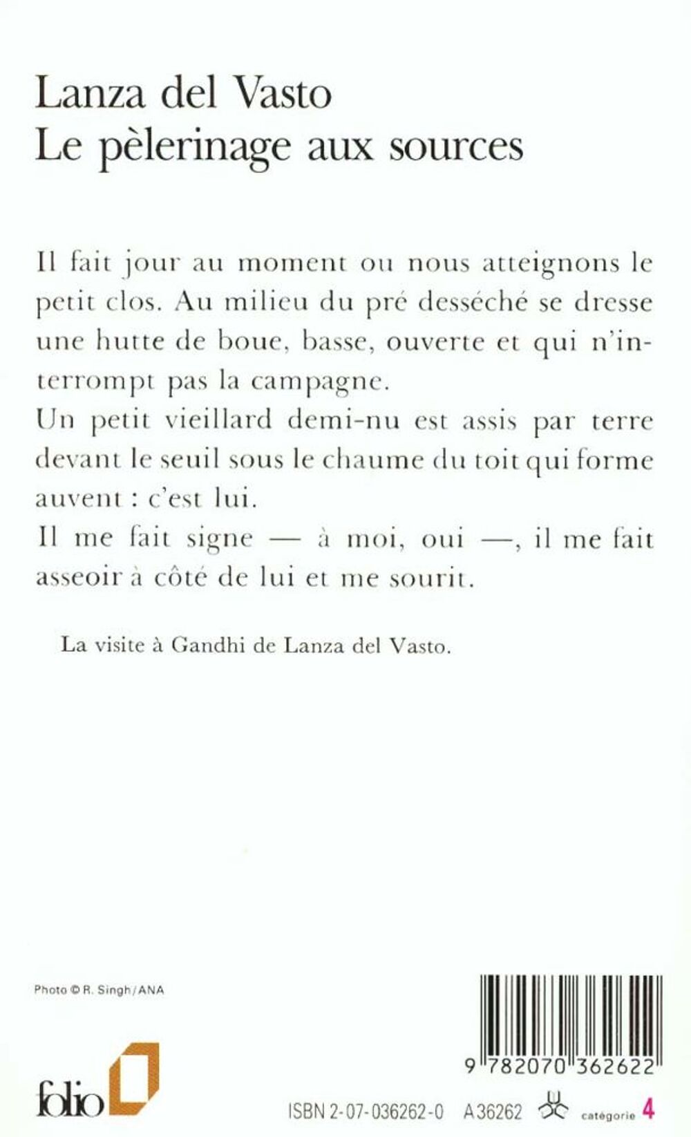Le p&egrave;lerinage aux sources - LANZA DEL VASTO Livres et BD