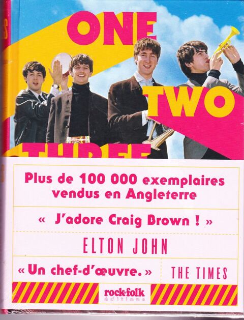 livre LES BEATLES  one two three four  (J'adore Craig Brown) 15 Ervy-le-Ch�tel (10)
