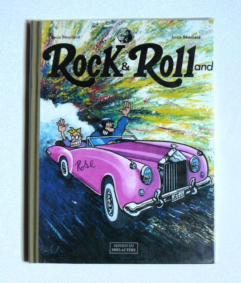 EO d&eacute;dicac&eacute;e Rock &amp; Rolland - R&eacute;millard - Ed. du Phylact&egrave;re Livres et BD