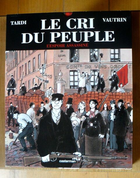 EO Le cri du peuple : L'espoir assassin - Tardi - 2002 19 Argenteuil (95)