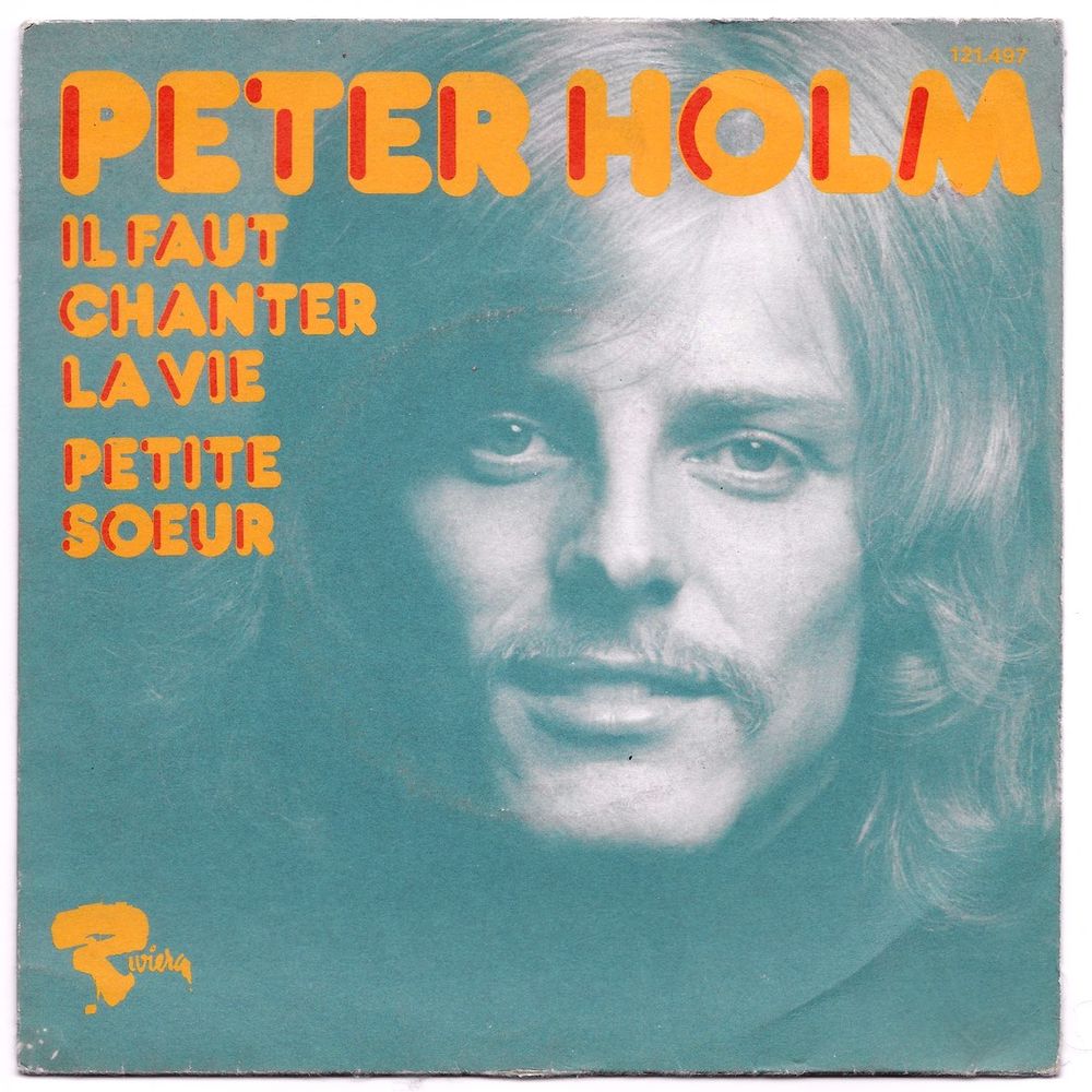 PETER HOLM -45t- IL FAUT CHANTER LA VIE (POWER TO ALL OUR FR CD et vinyles