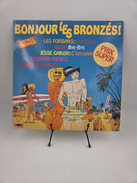 Vinyle 33 tours Bonjour les Bronz�s ! (12 Titres Originaux) 2 Vulbens (74)