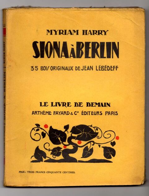 Siona � Berlin - Myriam Harry - bois de Jean L�b�deff - 1927 12 Argenteuil (95)