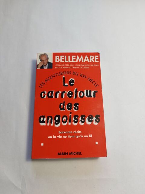 Pierre Bellemare / Le carrefour des angoisses 0 Vtraz-Monthoux (74)