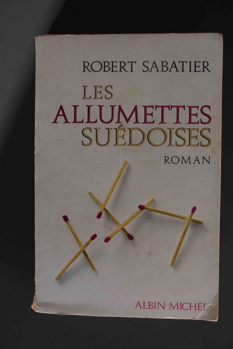 Les allumettes sudoises - Robert Sabatier, 2 Rennes (35)