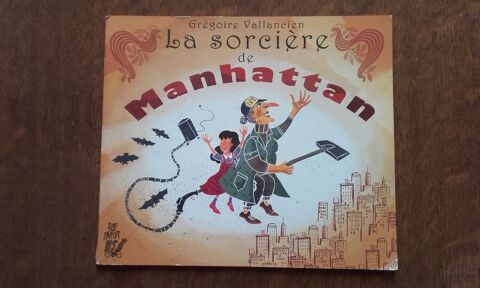 Livre pour enfant
- La sorcière de Manhattan 1 Étampes (91)