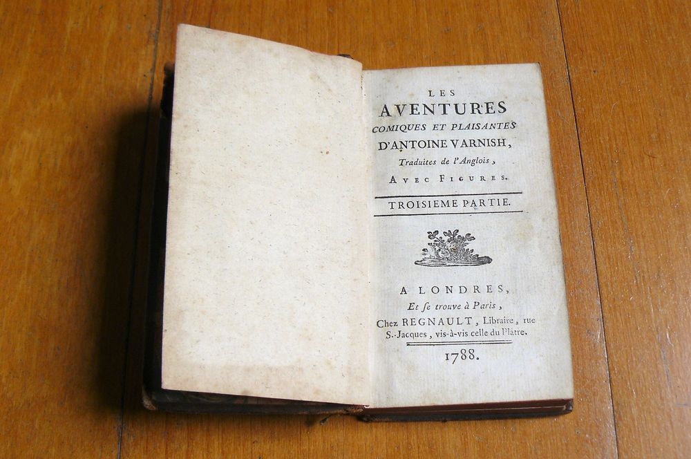 Les aventures d'Antoine Varnish - volumes 3 &amp; 4 - 18e si&egrave;cle Livres et BD