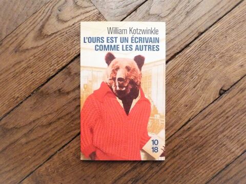 L'ours est un Ecrivain comme les Autres- William Kotzwinkle 3 Paris 15 (75)