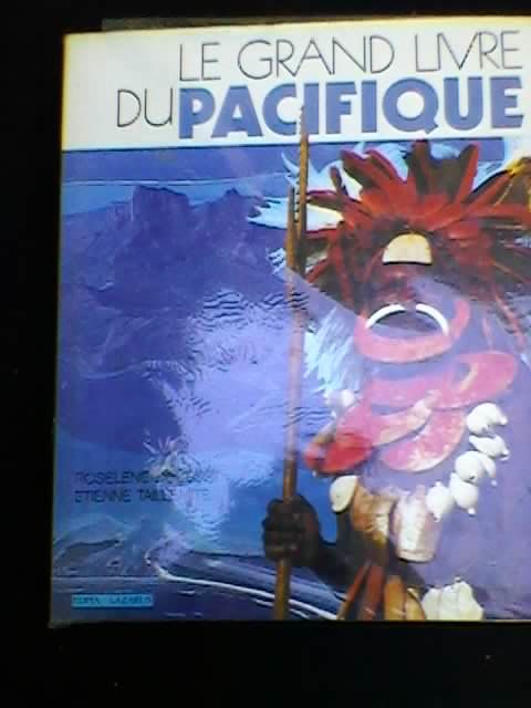 le grand livre du pacifique 30 Chamb�ry (73)